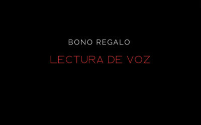 BONO REGALO – Lectura de Voz